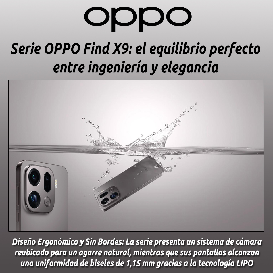 Serie OPPO Find X9: el equilibrio perfecto entre ingeniería y elegancia